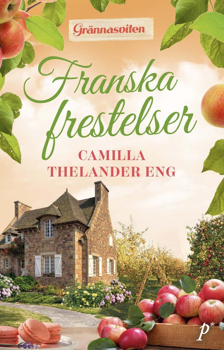 Camilla Thelander Eng : Franska frestelser