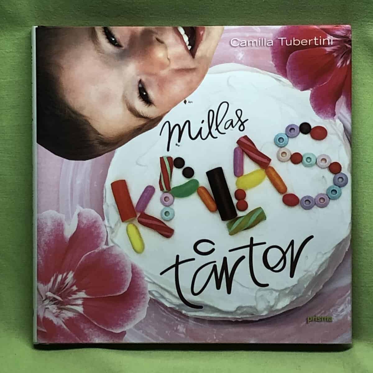 Camilla Tubertini : Millas kalastårtor