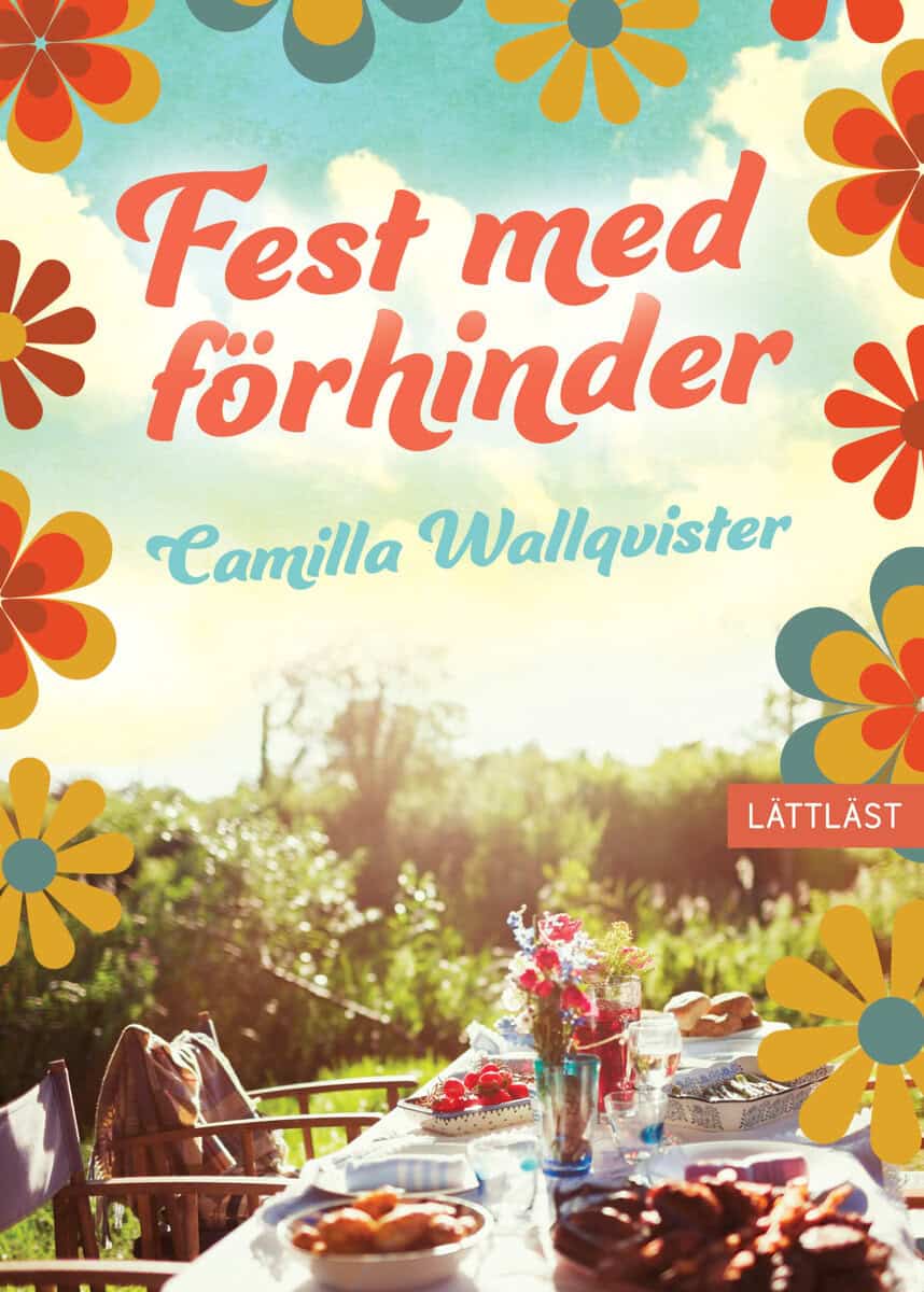 Camilla Wallqvister : Fest med förhinder