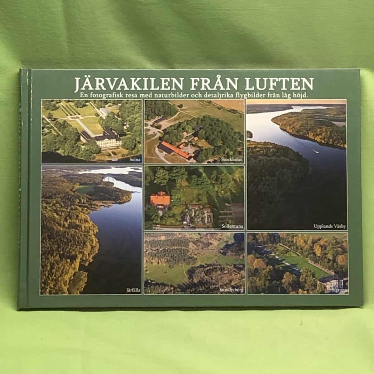 Sahin, Can Burcin, Dahlén, Rikard : Järvakilen från luften