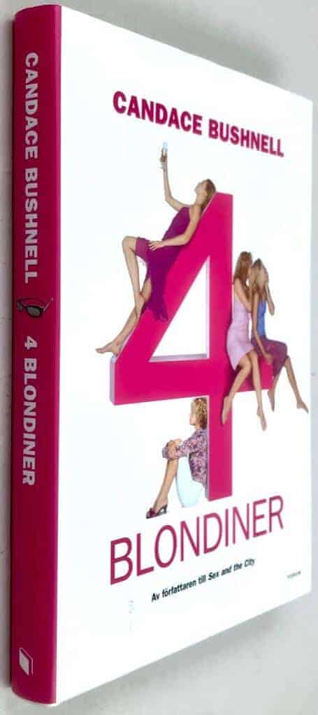 Candace Bushnell : 4 blondiner
