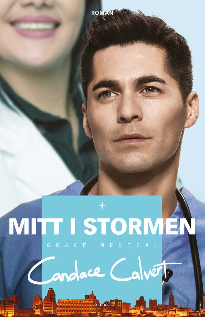 Candace Calvert : Mitt i stormen