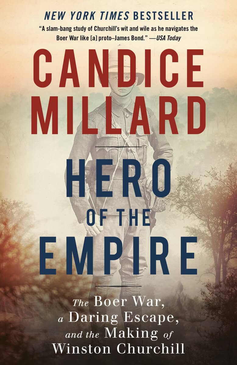 Candice Millard : Hero of the Empire