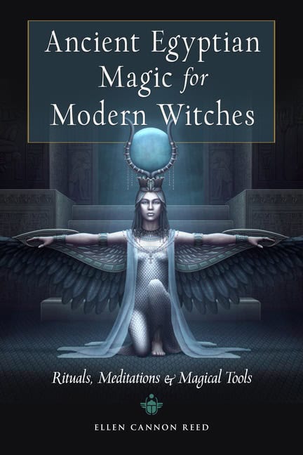 Cannon Reed Ellen : Ancient Egyptian Magic for Modern Witches