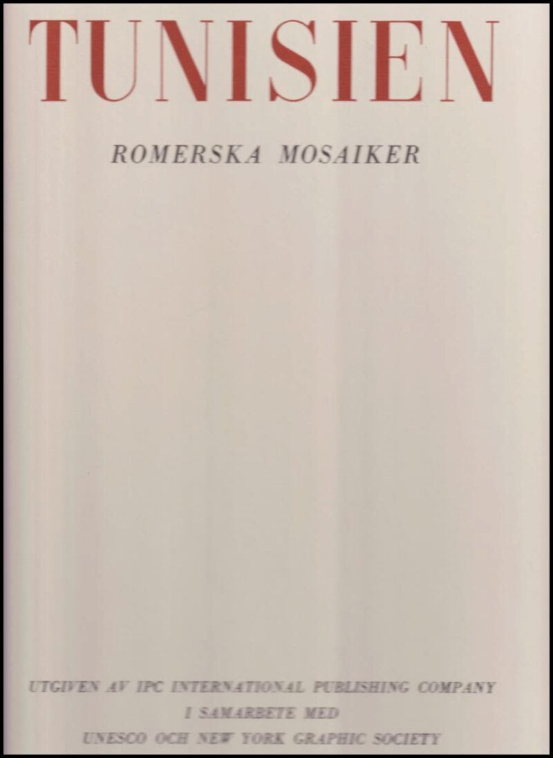 Caputo, Giacomo  (förord) ;  Driss, Abdelaziz  (inl.) : Tunisien