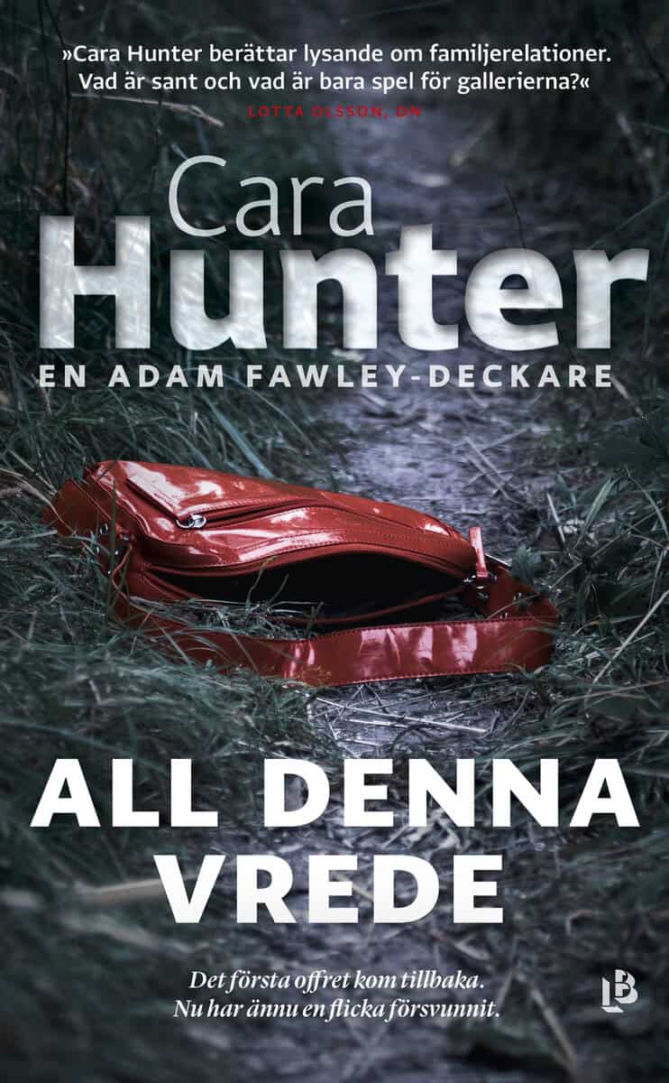 Cara Hunter : All denna vrede