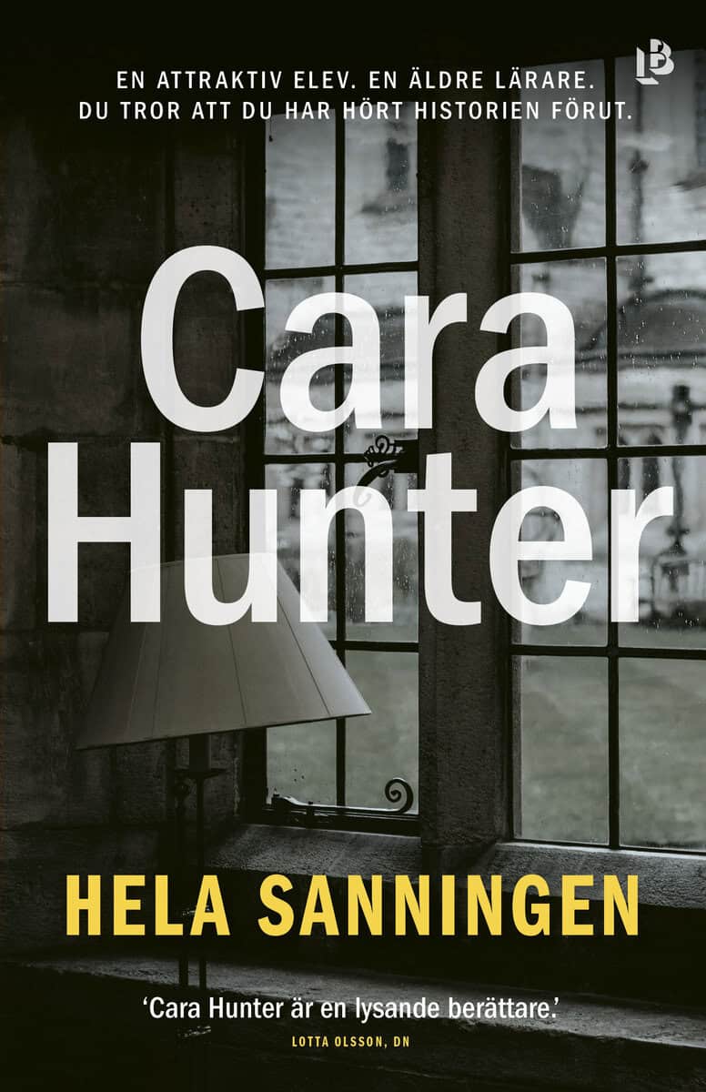 Cara Hunter : Hela sanningen