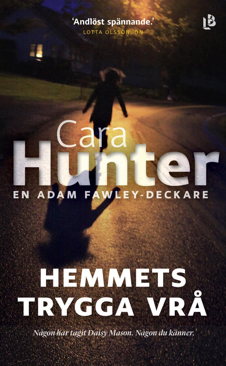 Cara Hunter : Hemmets trygga vrå