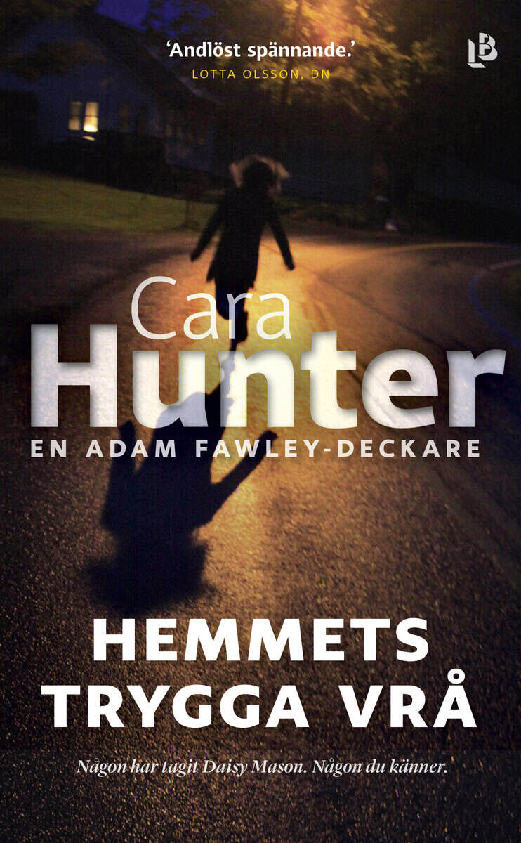 Cara Hunter : Hemmets trygga vrå