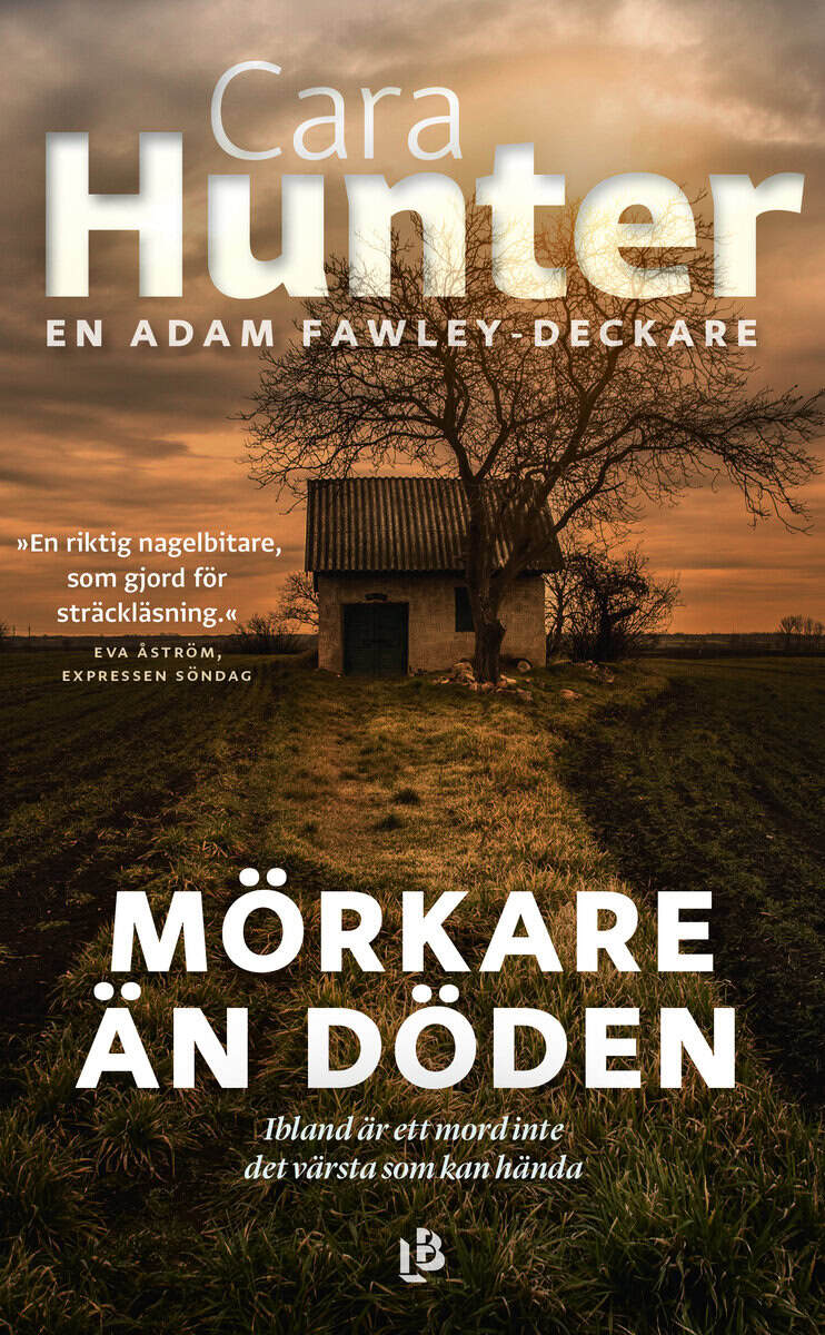 Cara Hunter : Mörkare än döden