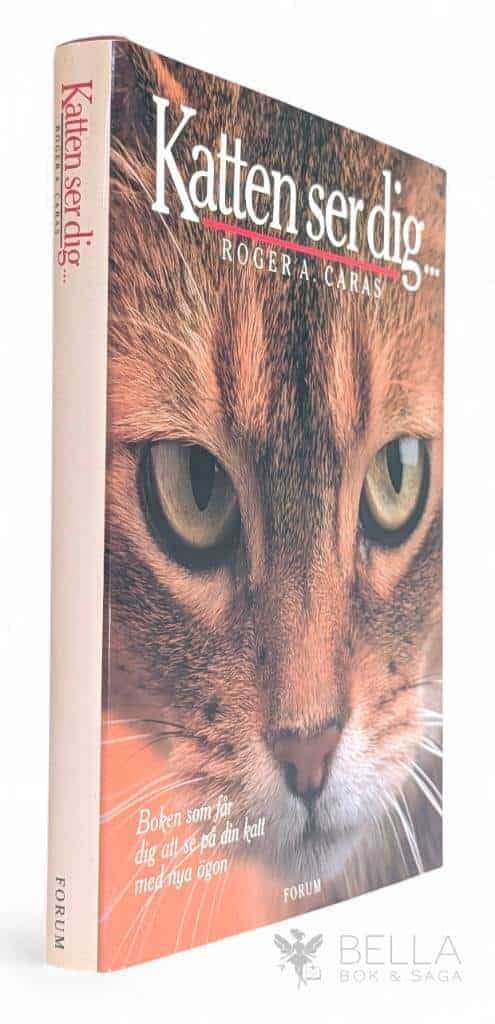 Caras, Roger A. ; Linder Velander, Pernilla : Katten ser dig