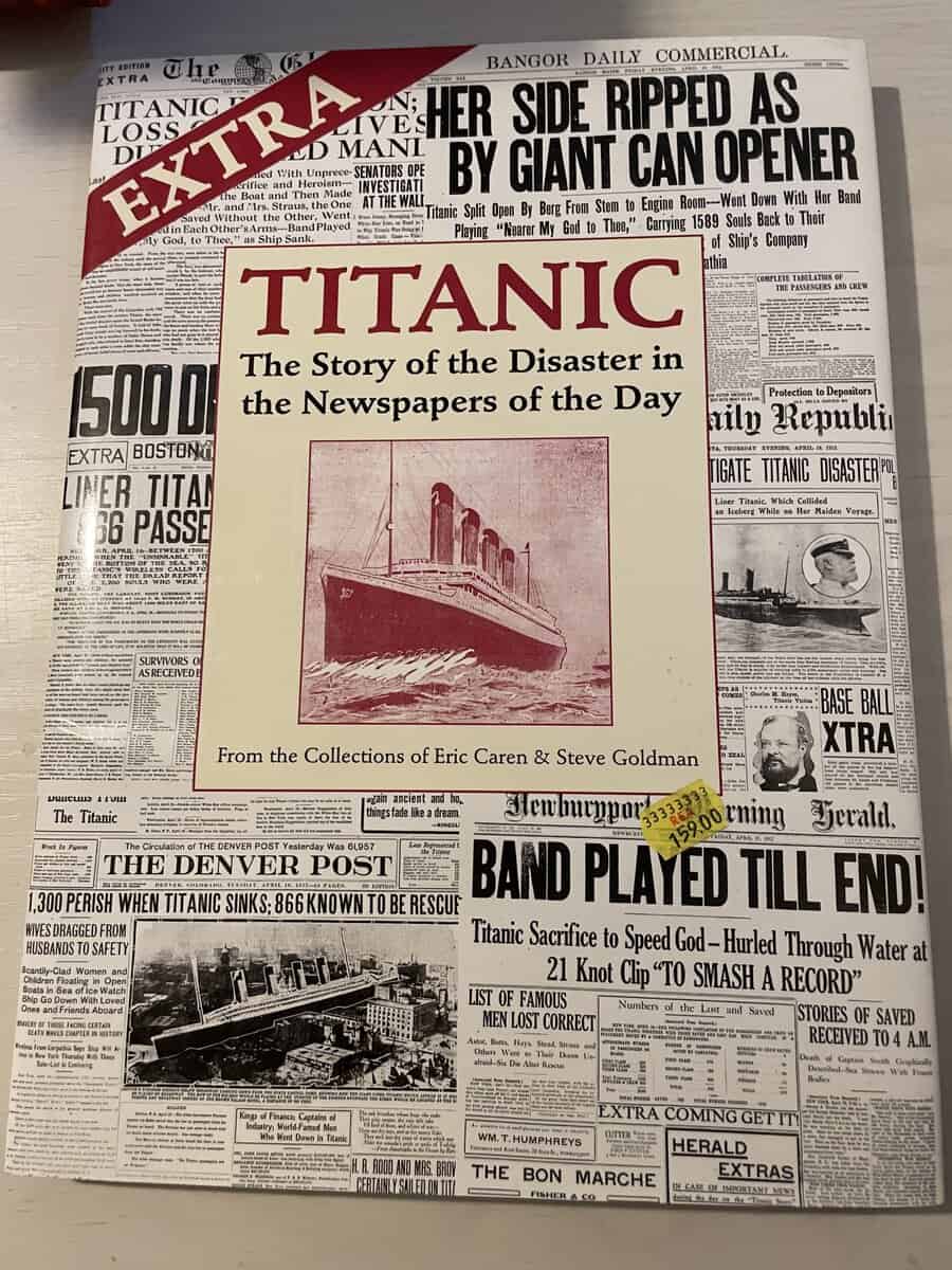 Caren, Eric; Goldman, Steve : Extra Titanic - The Story of the Disaster in the Newspapers of the Day