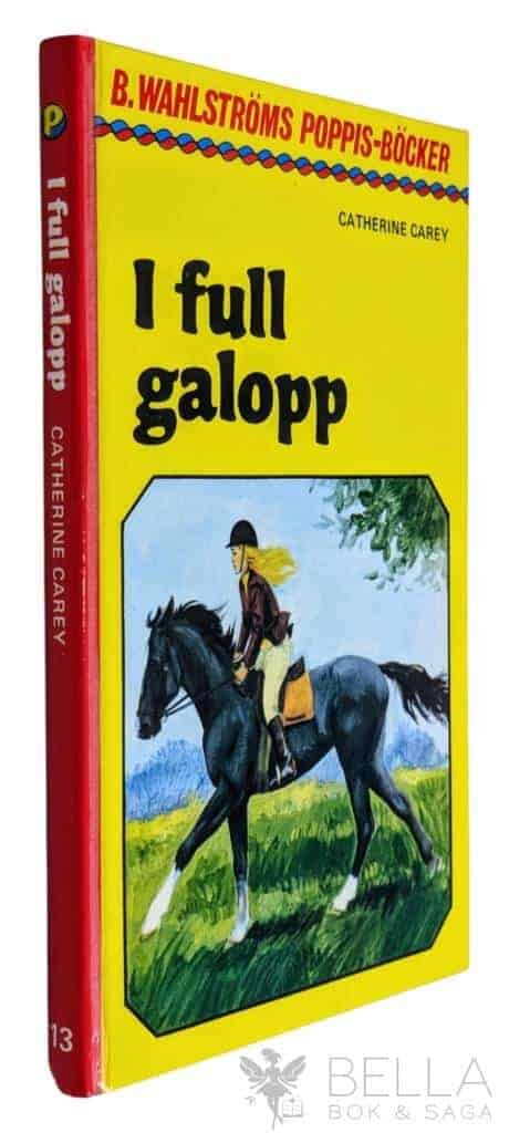 Carey, Catherine ; Banck, Gunilla : I full galopp