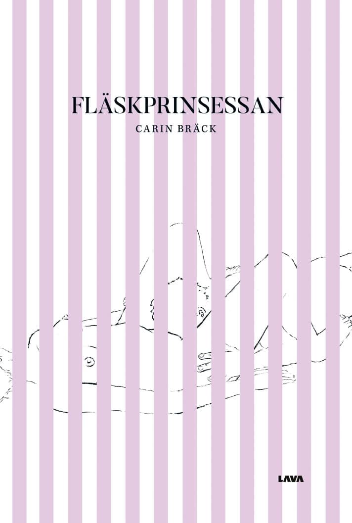 Carin Bräck : Fläskprinsessan