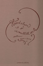 Carin Ellberg : Händelser i ett akvarellblock