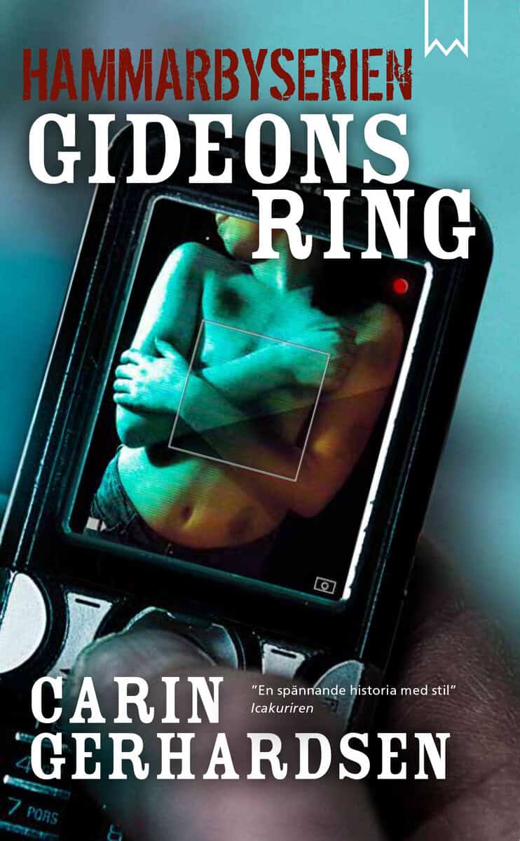 Carin Gerhardsen : Gideons ring