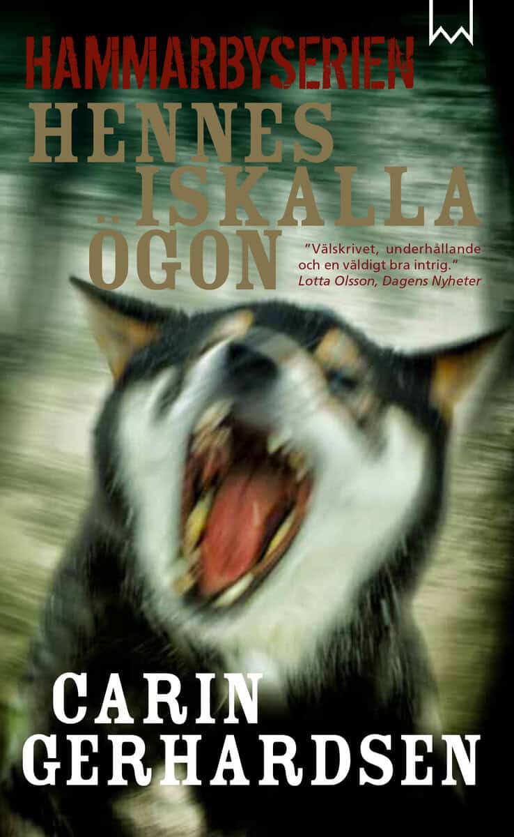 Carin Gerhardsen : Hennes iskalla ögon