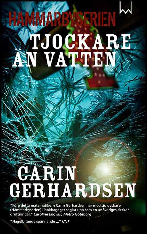 Carin Gerhardsen : Tjockare än vatten