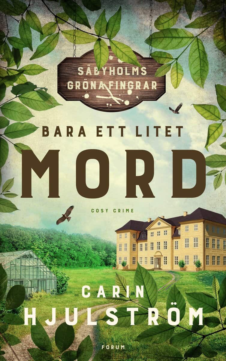 Carin Hjulström : Bara ett litet mord