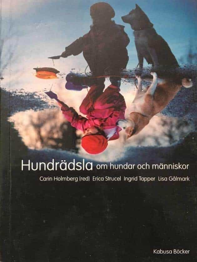 Carin Holmberg : Hundrädsla