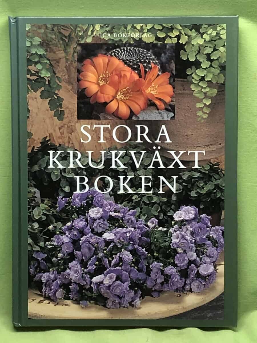 Carin Swartström : Stora krukväxtboken