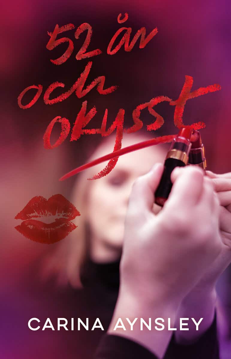 Carina Aynsley : 52 år och okysst