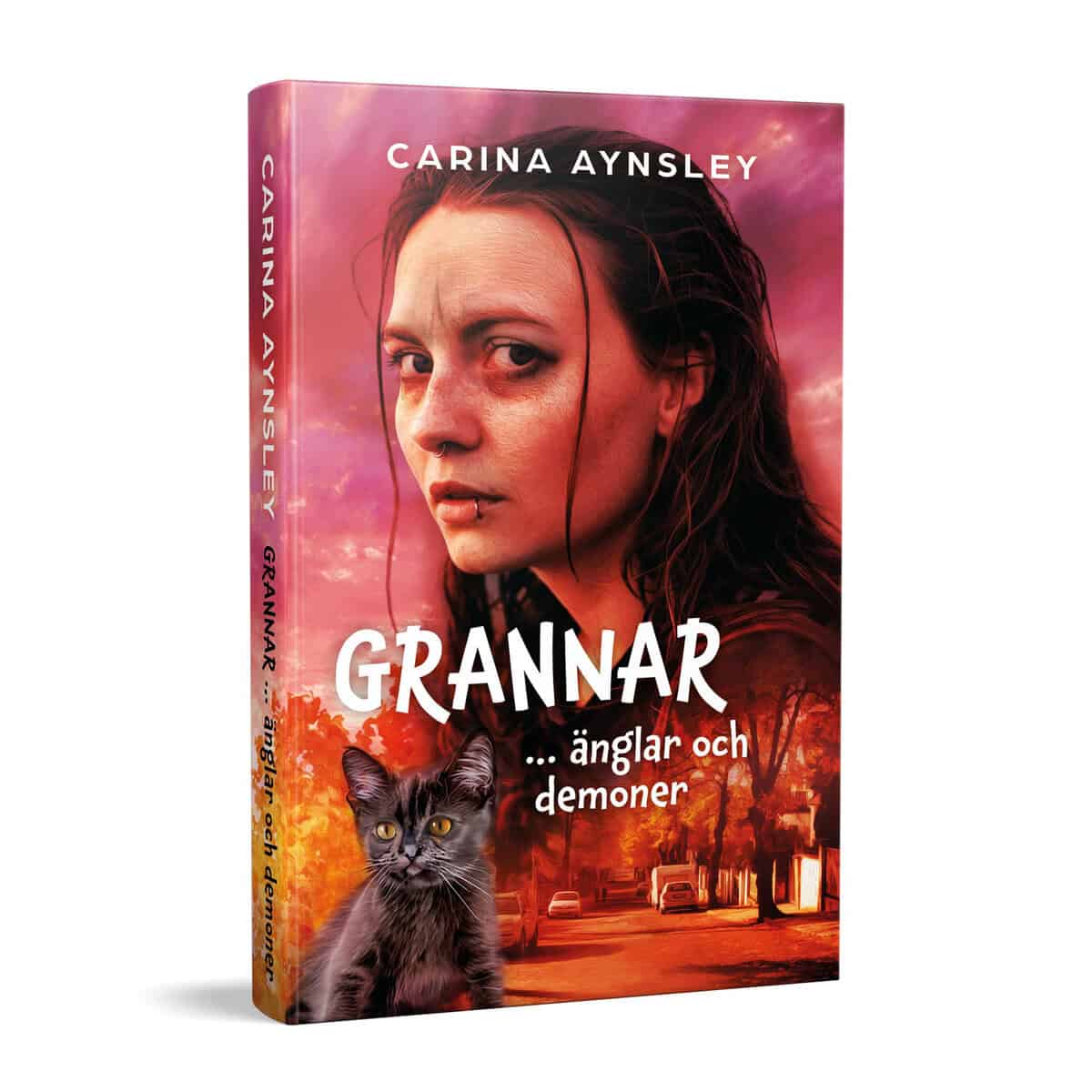 Carina Aynsley : Grannar... änglar och demoner