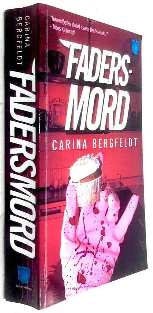 Carina Bergfeldt : Fadersmord