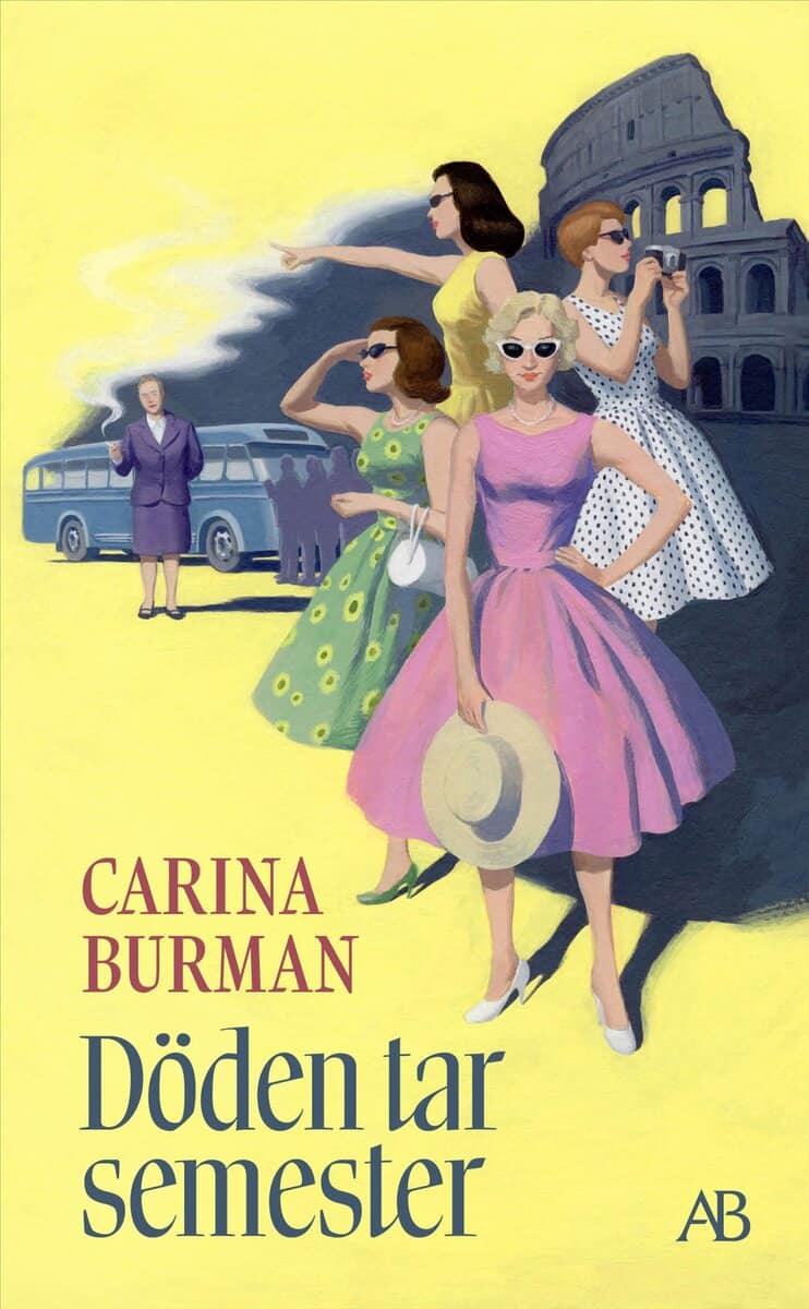 Carina Burman : Döden tar semester