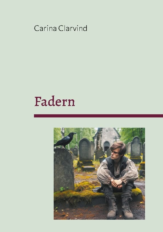 Carina Clarvind : Fadern