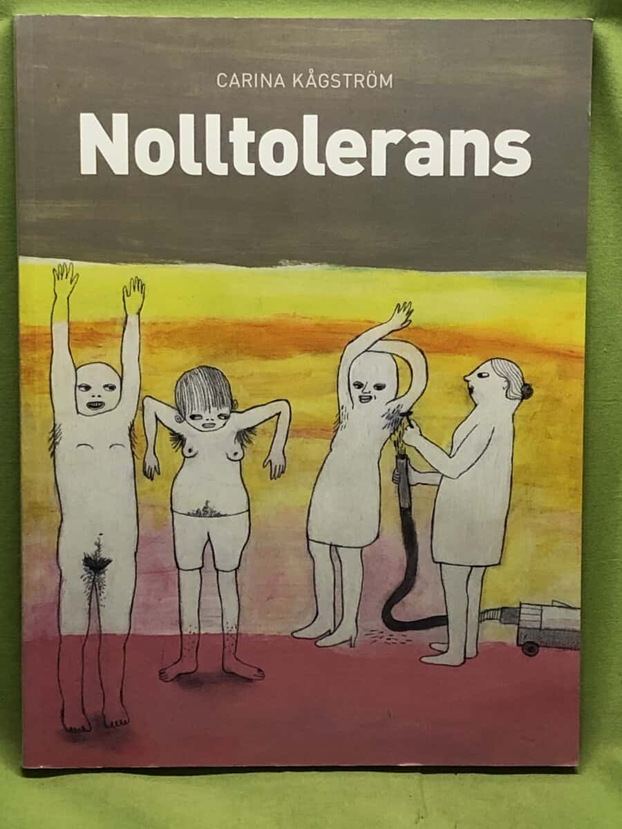 Carina Kågström : Nolltolerans