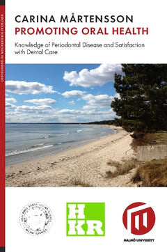 Carina Mårtensson : Promoting oral health : knowledge of periodontal disease and satisfaction with dental care