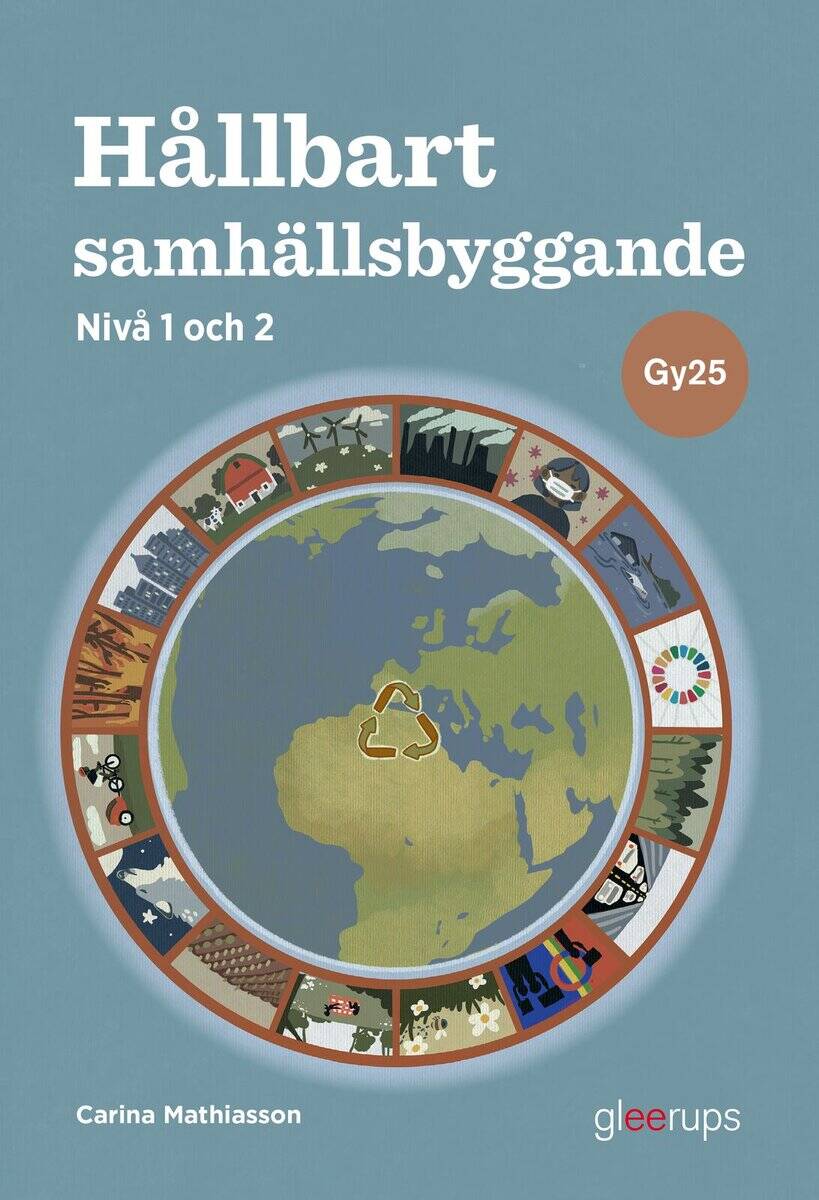Carina Mathiasson : Hållbart samhällsbyggande, bok, Gy25