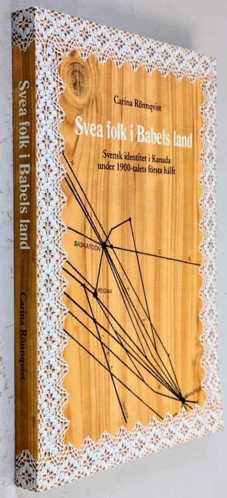 Carina Rönnqvist : Svea folk i Babels land
