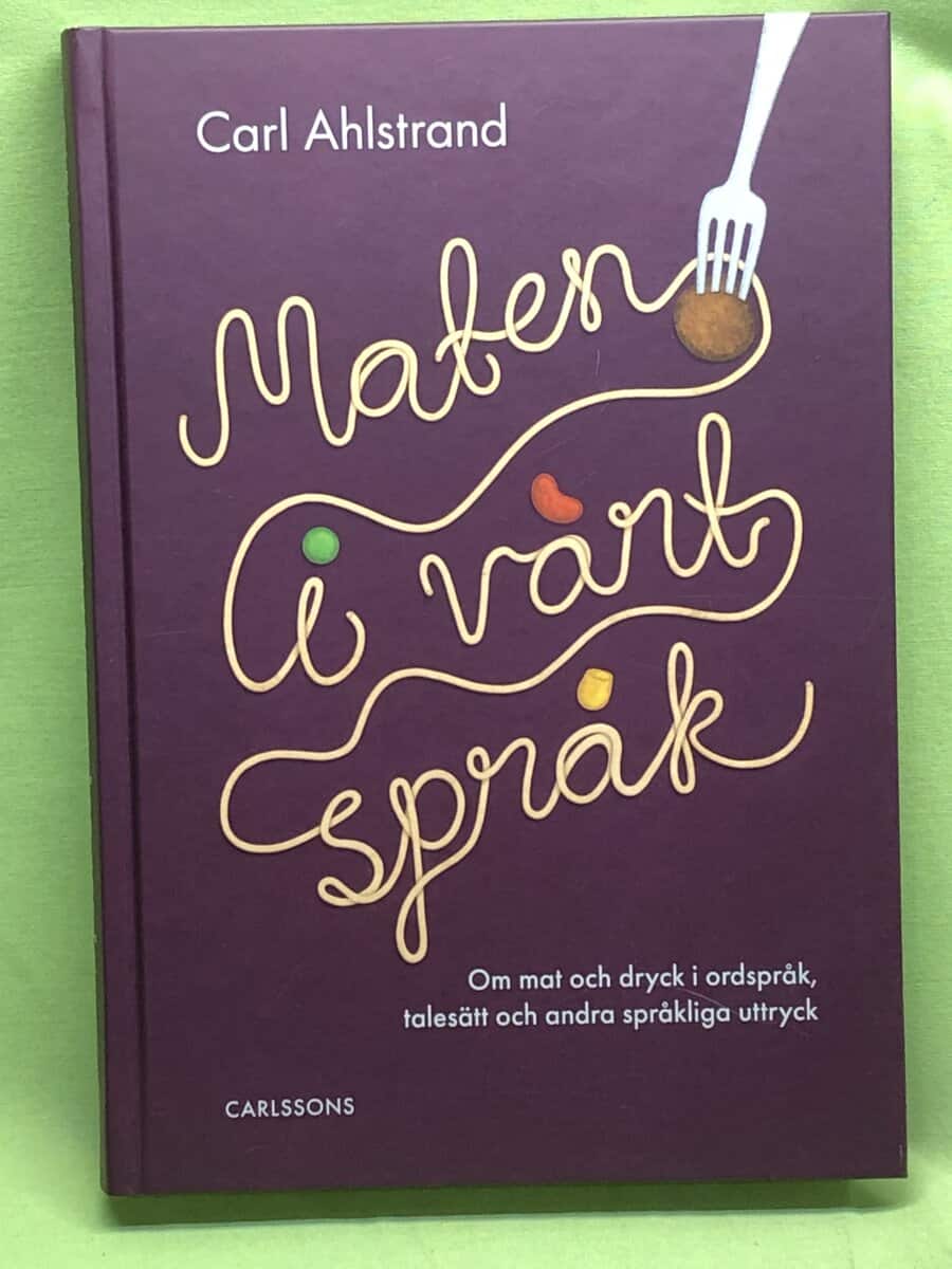Carl Ahlstrand : Maten i vårt språk