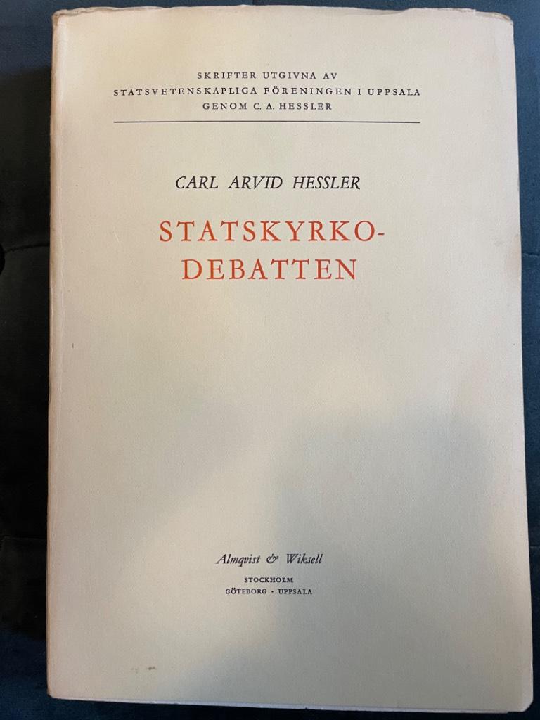 Carl Arvid Hessler : Statskyrkodebatten