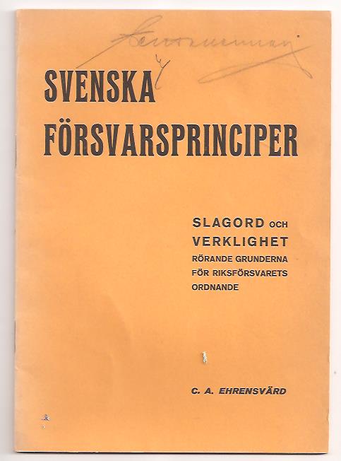 Carl August Ehrensvärd : Svenska försvarsprinciper