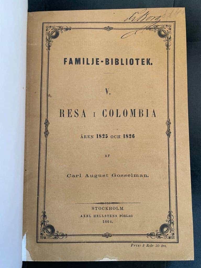 Carl August Gosselman : Resa i Colombia åren 1825 och 1826