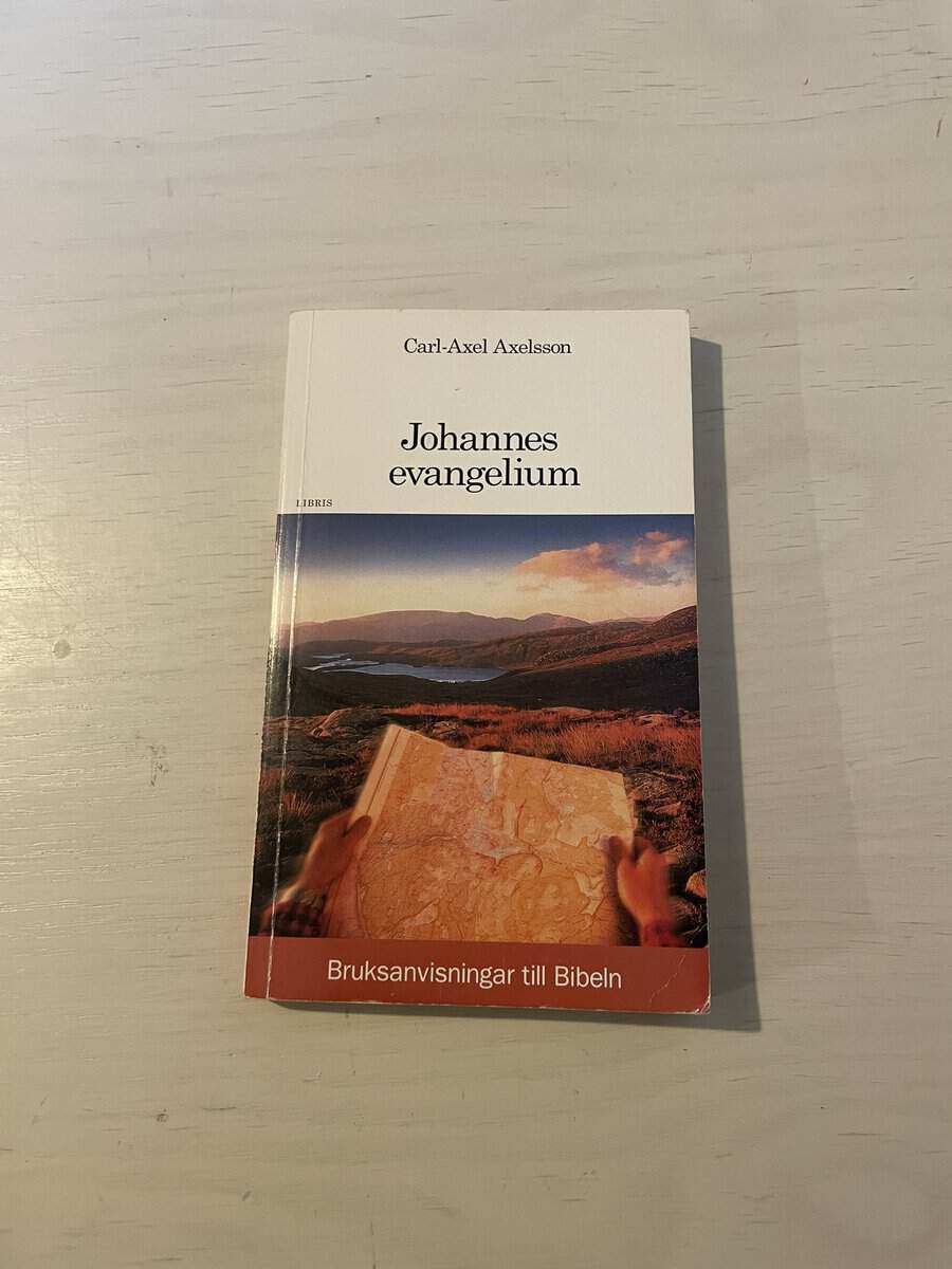 Carl-Axel Axelsson : Johannes evangelium