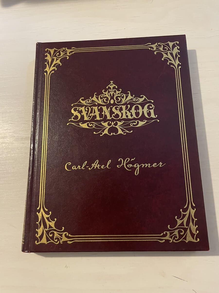 Carl-Axel Högmér : Svanskog