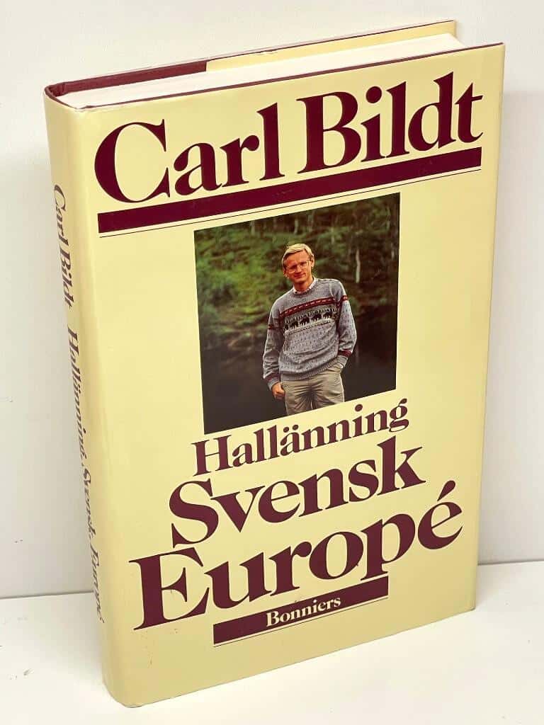 Carl Bildt : Hallänning, svensk, europé