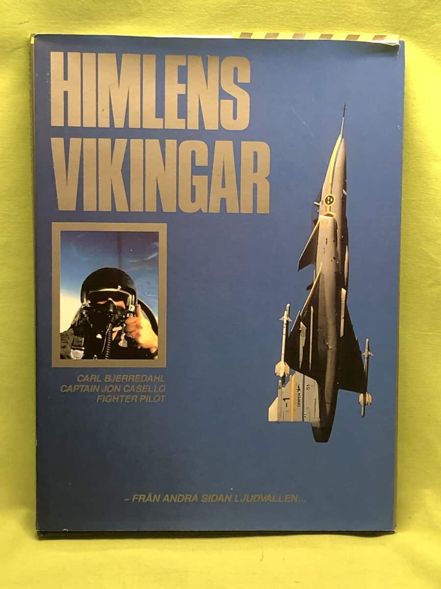 Carl Bjerredahl : Himlens vikingar - från andra sidan ljudvallen