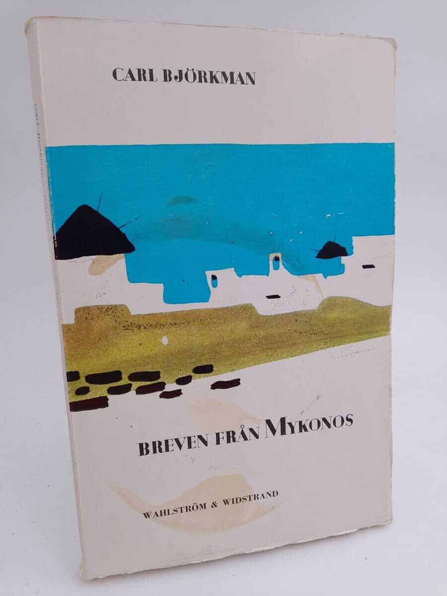 Carl Björkman : Breven från Mykonos