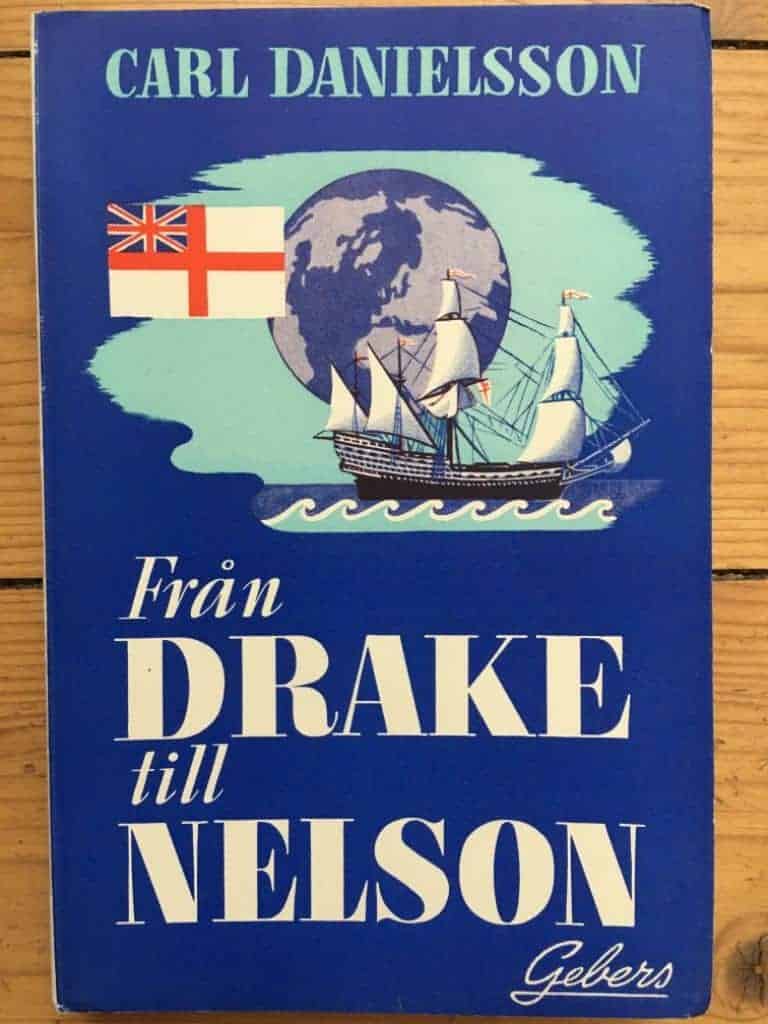 Carl Danielsson : Från Drake till Nelson