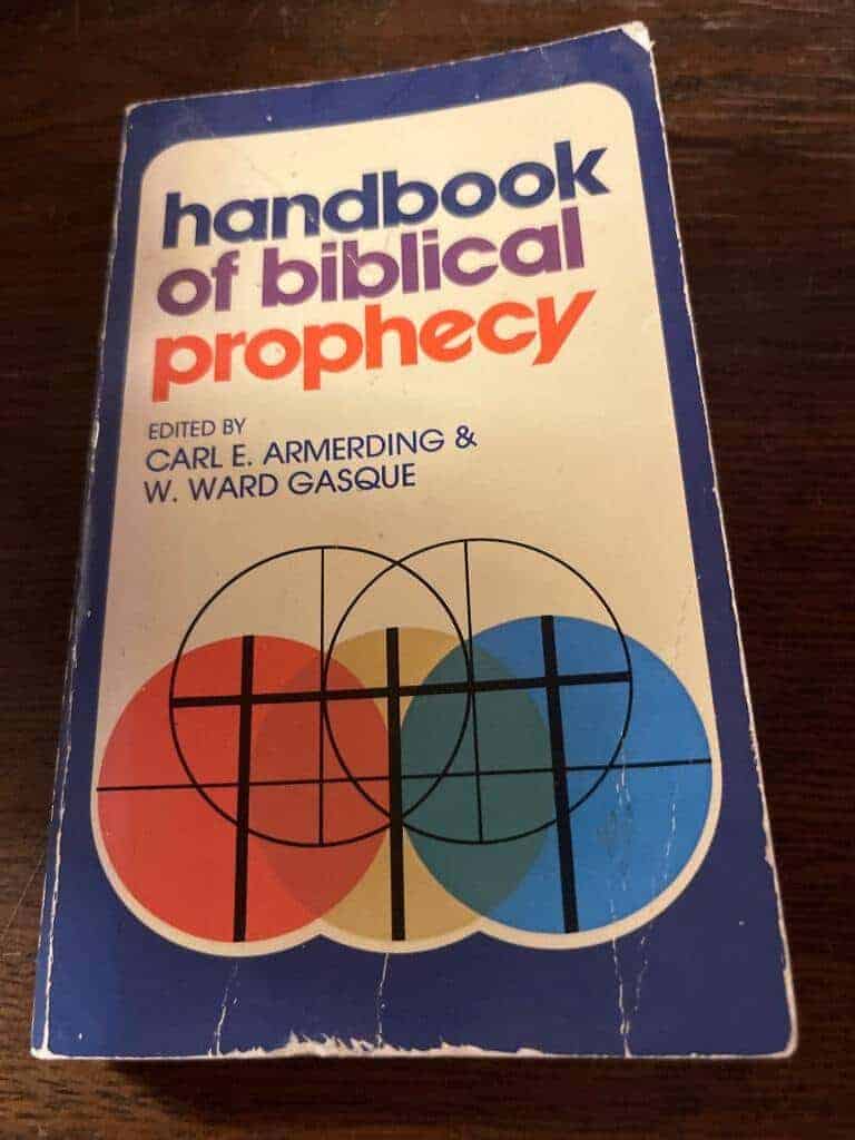 Carl E. Armerding : Handbook of Biblical Prophecy