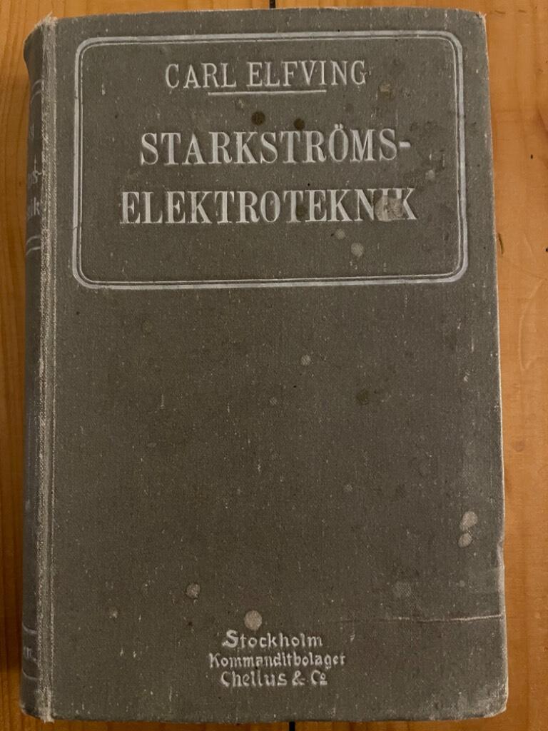 Carl Elfving : Starkströmselektroteknik