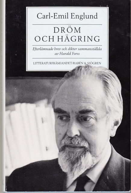 CARL-EMIL. ENGLUND : Dröm och hägring