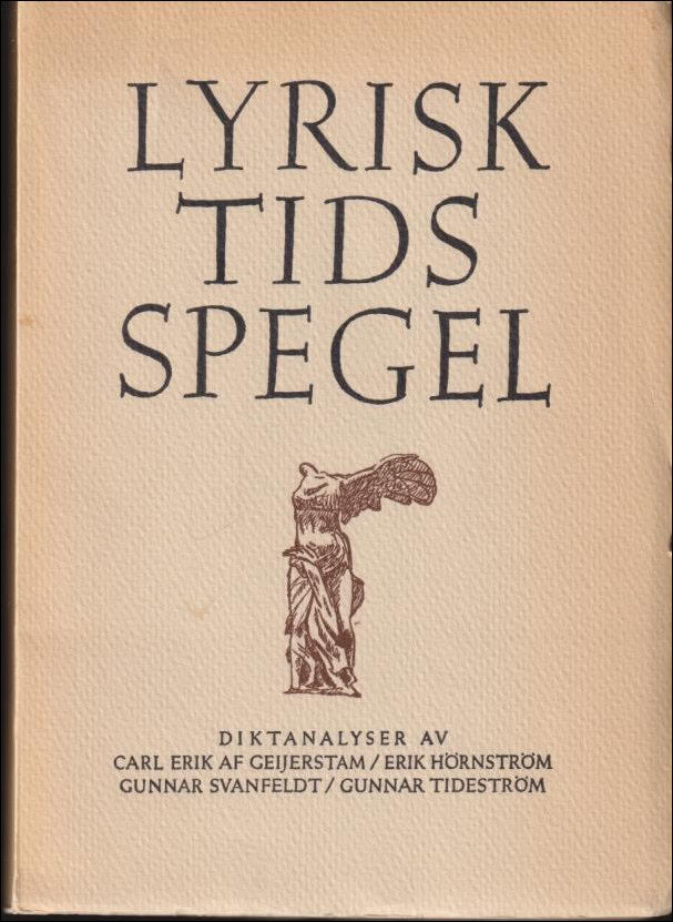 Carl Erik af Geijerstam : Lyrisk tidsspegel