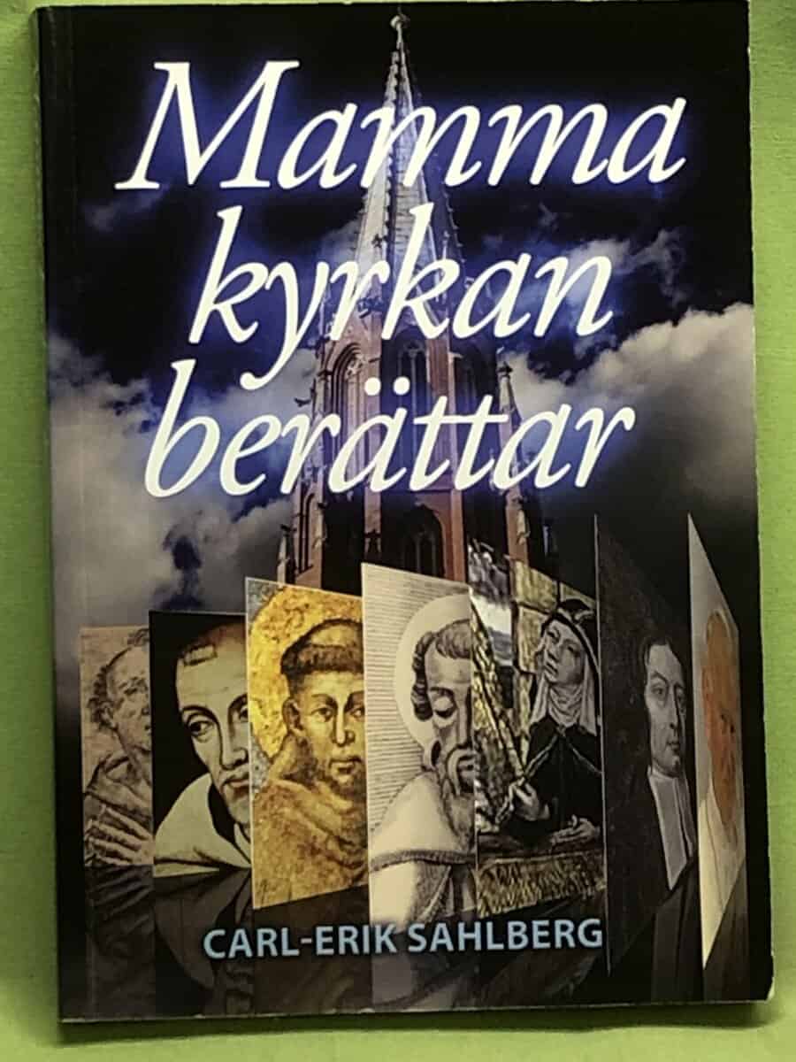 Carl-Erik Sahlberg : Mamma kyrkan berättar