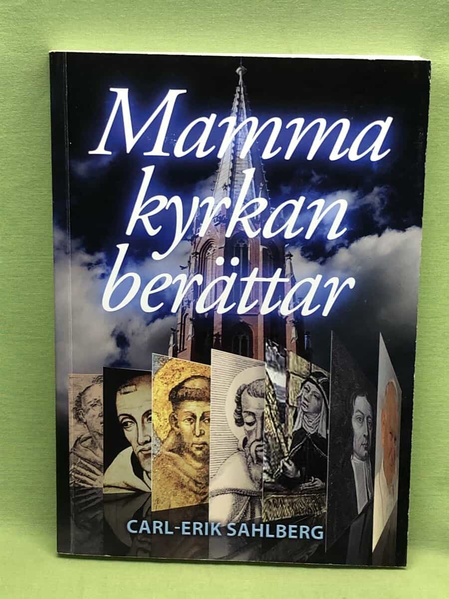 Carl-Erik Sahlberg : Mamma kyrkan berättar